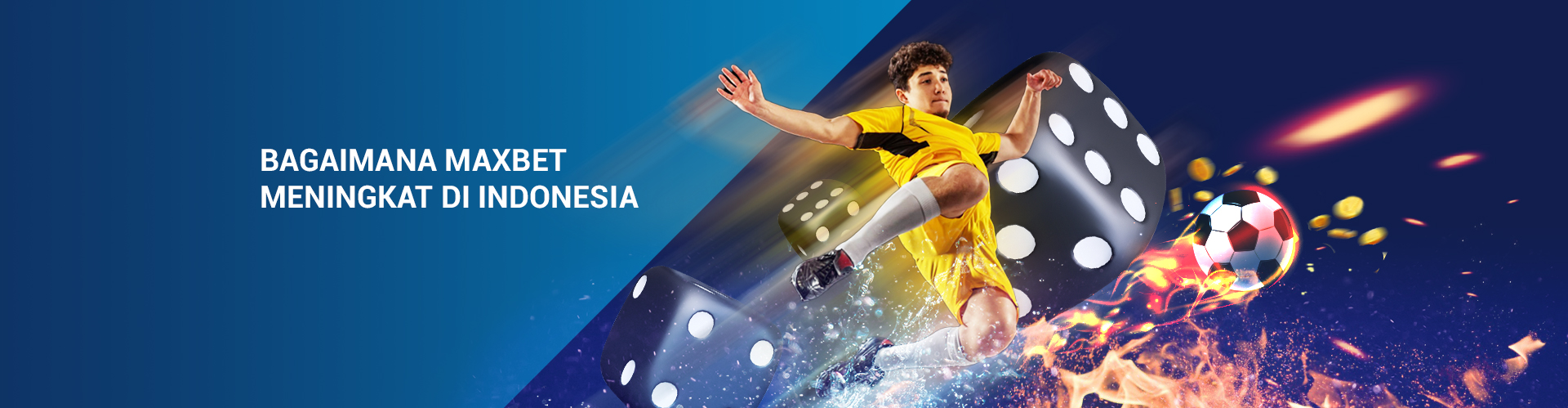 Sports_Bagaimana Maxbet Meningkat di Indonesia-1920X500 (1) Panduan Taruhan Olahraga: Bagaimana Maxbet Meningkat di Indonesia 2